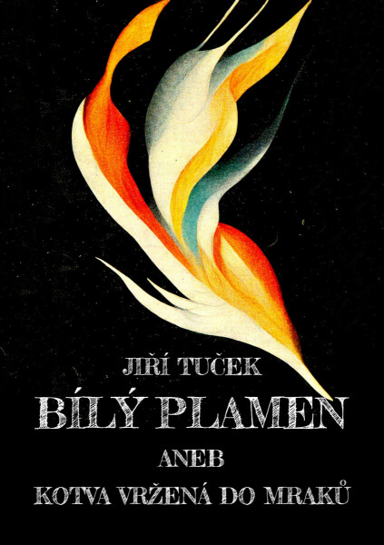 Bílý plamen - Jiří Tuček