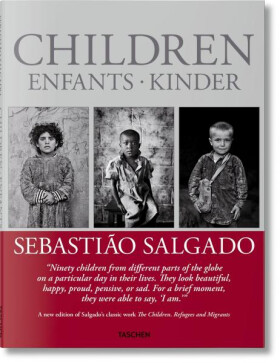 Sebastiao Salgado: Children - Sebastiao Salgado