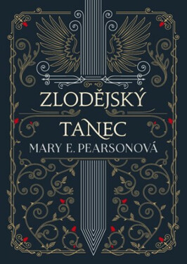 Zlodějský tanec - Mary E. Pearsonová