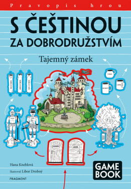 S češtinou za dobrodružstvím – Tajemný zámek - Hana Kneblová