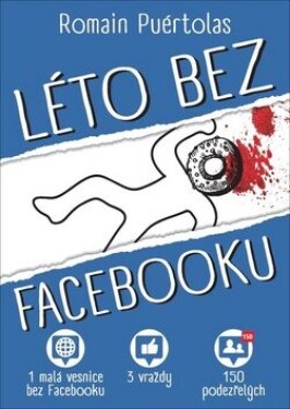 Léto bez Facebooku Romain Puértolas