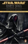 Star Wars: Darth Maul Shadow Hunter - Michael Reaves