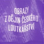 Obrazy dějin českého loutkářství