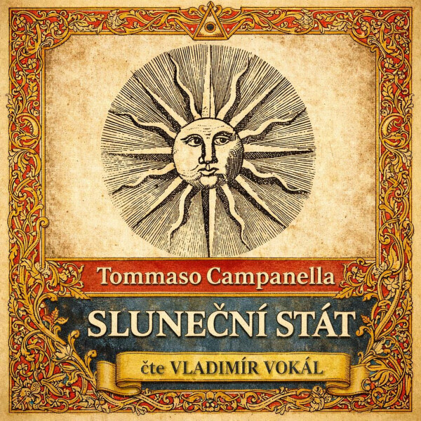 Sluneční stát - Tommaso Campanella - audiokniha