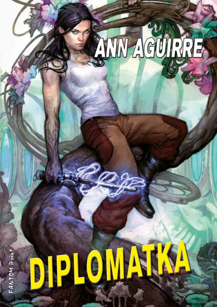 Diplomatka - Ann Aguirre
