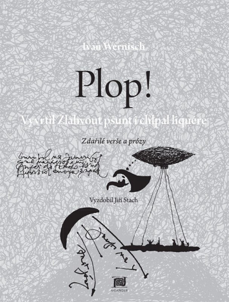 Plop! Ivan Wernisch