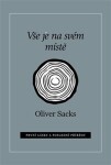 Vše je na svém místě Oliver Sacks