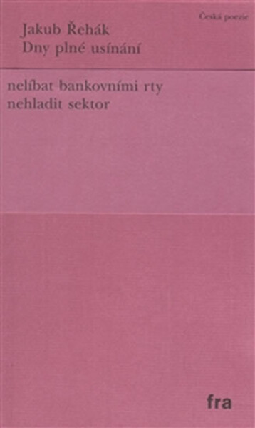 Dny plné usínání - Jakub Řehák