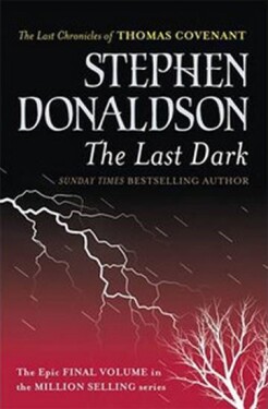 The Last Dark - Stephen R. Donaldson