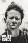 Waits/Corbijn: '77–11 - Anton Corbijn