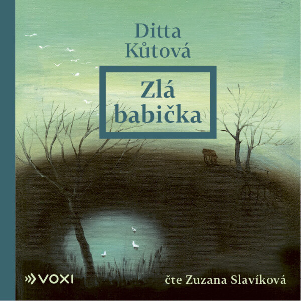 Zlá babička - Ditta Kůtová - audiokniha