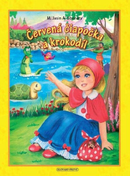 Červená čiapočka a krokodíl - M. Jasin Al-Sbenaty
