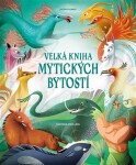 Velká kniha mytických bytostí