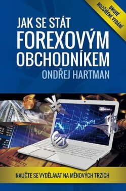 Jak se stát forexovým obchodníkem se Ondřej Hartman