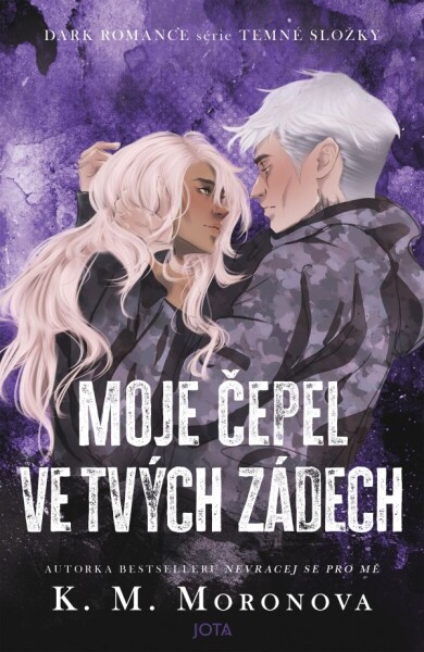 Moje čepel ve tvých zádech - K. M. Moronova
