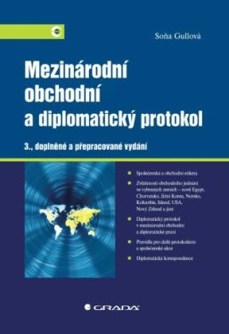 Mezinárodní obchodní a diplomatický protokol - Soňa Gullová - e-kniha