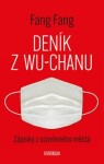 Deník z Wu-chanu - Fang Fang - e-kniha