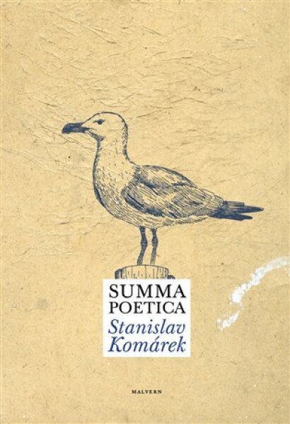 Summa poetica Stanislav Komárek