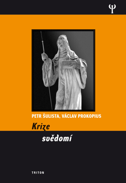 Krize svědomí - Václav Prokopius, Petr Šulista