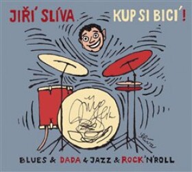 Kup si bicí! CD Jiří Slíva