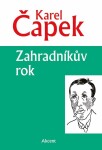 Zahradníkův rok, Karel Čapek