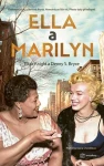 E-kniha: Ella a Marilyn od Bryce S. Denny