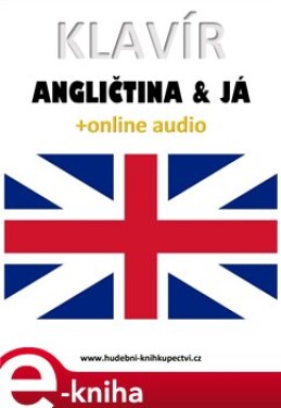 Klavír, angličtina &amp; já (+audio) e-kniha