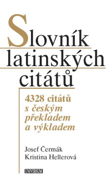Slovník latinských citátů - 2. vydání - Josef Čermák