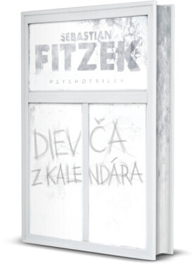 Dievča z kalendára - Sebastian Fitzek