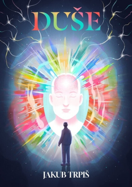 Duše - Jakub Trpiš
