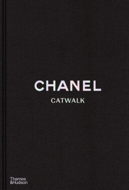 Chanel Catwalk: The Complete Collections - Patrick Mauries