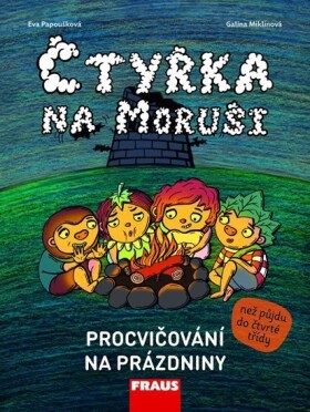 Čtyřka na Moruši na