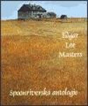 Spoonriverská antologie - E.L. Robert Masters