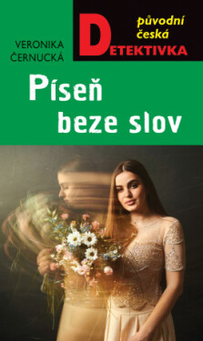 Píseň beze slov - Veronika Černucká - e-kniha