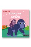 Dobrú noc, gorilka! - Nathalie Choux