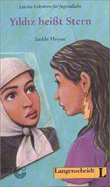 Yildiz heisst Stern - Isolde Heyne