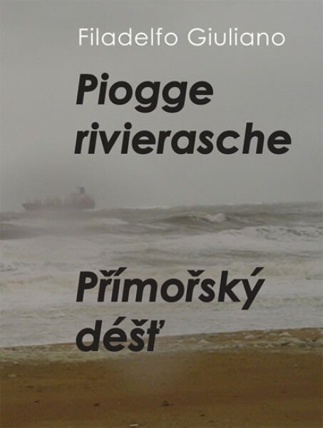 Přímořský déšť/ Piogge rivierasche Filadelfo Giuliano