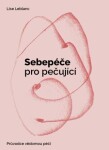 Sebepéče pro pečující Lise Leblanc