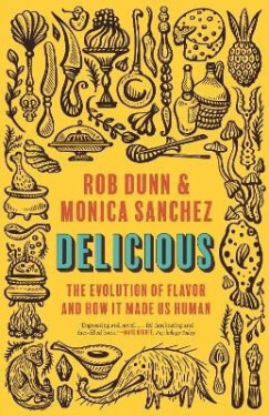 Delicious - Rob Dunn