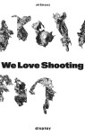 We Love Shooting