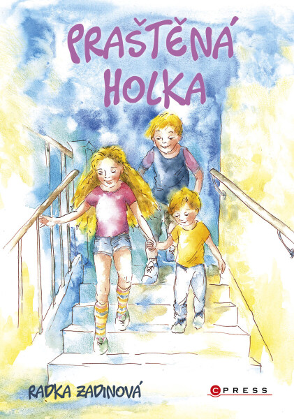 Praštěná holka - Radka Zadinová