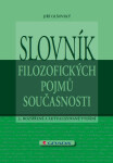 Slovník filozofických pojmů současnosti - Jiří Olšovský