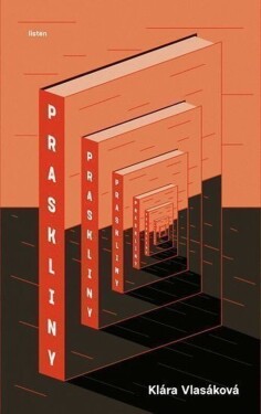 Praskliny - Klára Vlasáková