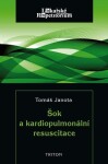 Šok a kardiopulmonální resuscitace - Tomáš Janota