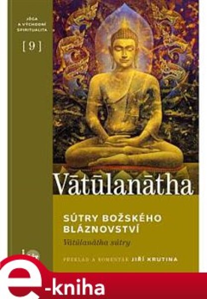 Sútry Božského bláznovství - Vätüstätha e-kniha