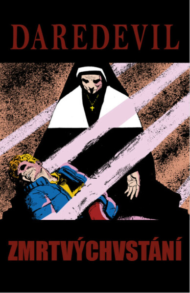 Daredevil: Zmrtvýchvstání (Legendy Marvel) - Frank Miller, David Mazzucchelli