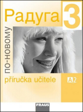 Raduga po-novomu Příručka učitele