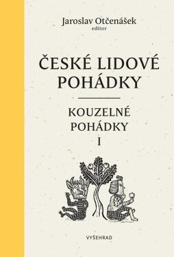 České lidové pohádky II Kouzelné pohádky