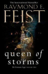 Queen of Storms, 1. vydání - Raymond E. Feist