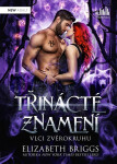 Třinácté znamení - Vlci zvěrokruhu - Elizabeth Briggsová